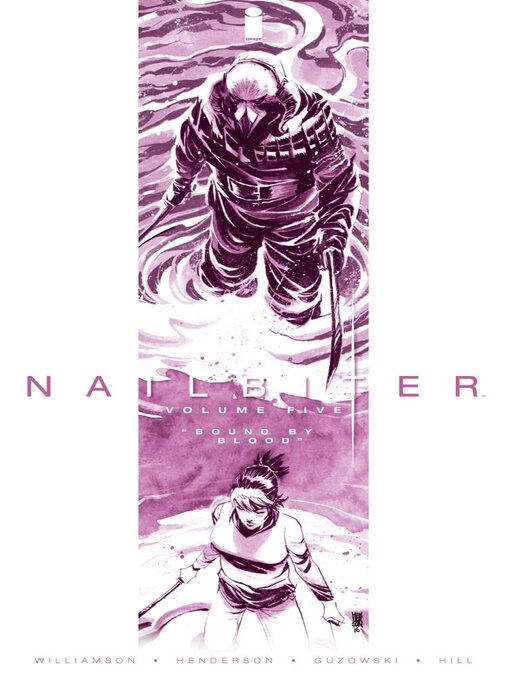 Title details for Nailbiter (2014), Volume 5 by Joshua Williamson - Available